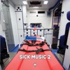 Sick Music 2 Sampler 2 - Single