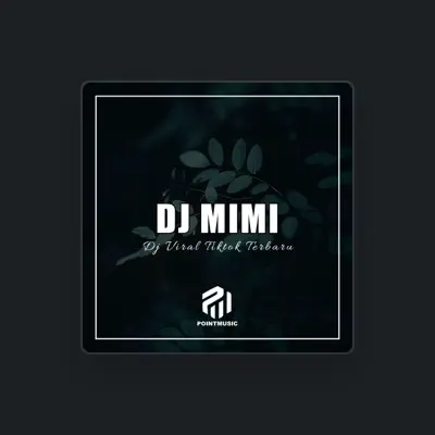 Listen to DJ Mimi, watch music videos, read bio, see tour dates & more!