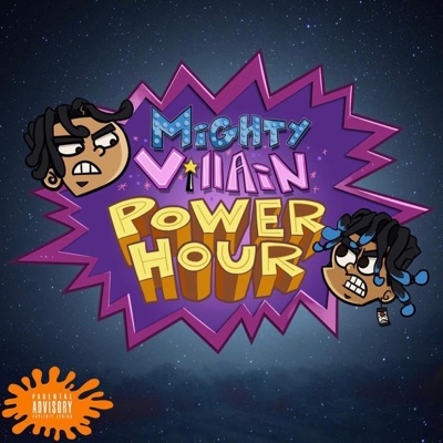 Mighty Villain Power Hour - EP