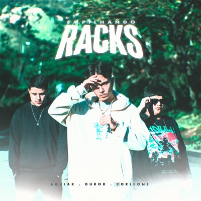 Empilhando Racks (feat. Maipo Beats, Corleone & Aguiar) - Single