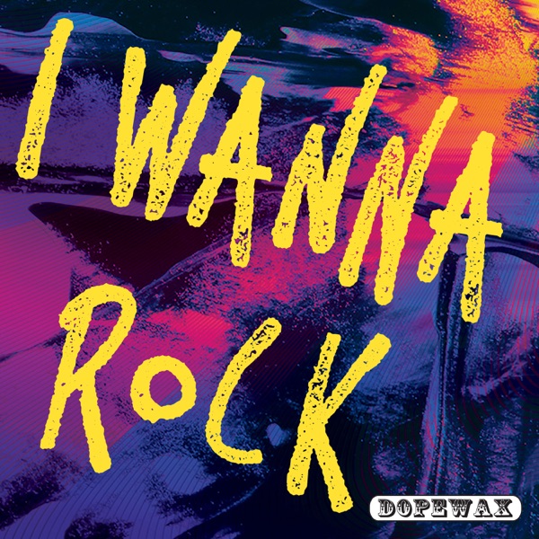 I Wanna Rock - Single