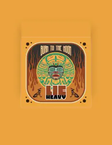 聆聽 Lie Heavy、觀看音樂影片、閱讀小傳、查看巡演日期等！