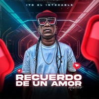 Recuerdo de un Amor (Acústico) - Single - Ito El Intocable