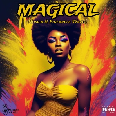 Magical (feat. Nomed) - Single