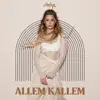 Atiye - Allem Kallem