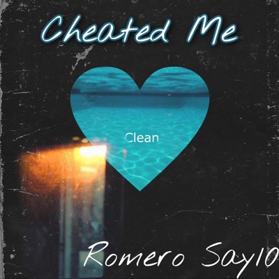 Cheated me (Radio Edit) - Single