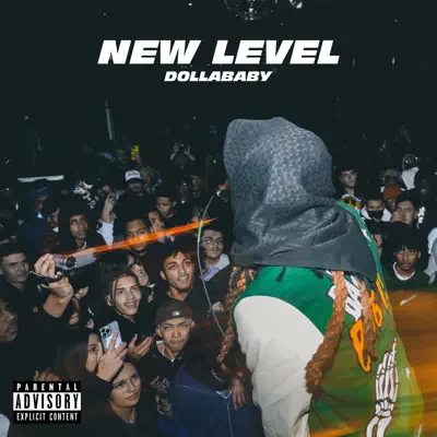 Hör dir „New Level - Single“ von Dollababy an