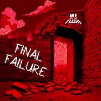 Final Failure - Single - We Are The Flesh