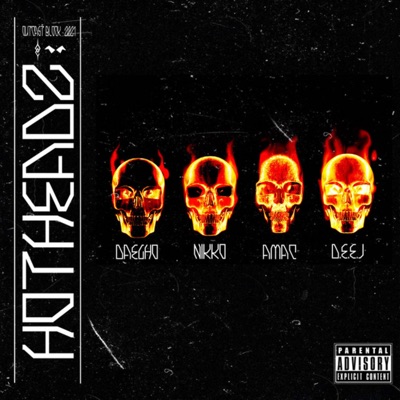 Hotheadz (feat. D.E.E.J & OUTCAST BLOCK) - Single