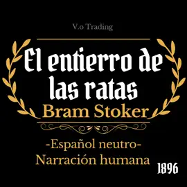 El entierro de las ratas: (Español latino)