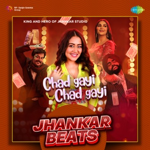 Chad Gayi Chad Gayi (From