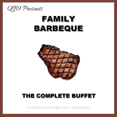 Family Barbeque: The Complete Buffet (feat. Family Barbeque)