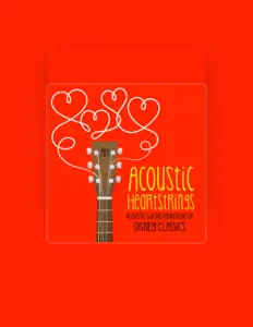 Acoustic Heartstrings dinle, müzik videolarını izle, biyografisini oku, tur tarihlerini ve daha fazlasını gör!