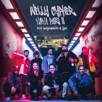 Welly Cypher Part II (feat. Dylz, Indy Skies, Eliyahu, LBFRmikey, Max Valentine, Ron the G, $kiLow, Heetz, Young Gho$t & Jpec) - Single - DBWRLD