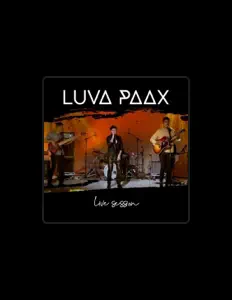 聆聽 Luva Paax、觀看音樂影片、閱讀小傳、查看巡演日期等！