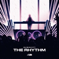 The Rhythm - Single - SUBSHIFT