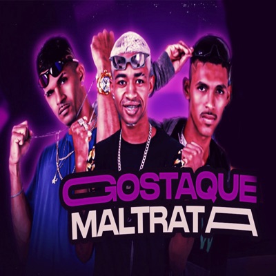 Gosta Que Maltrata - Single