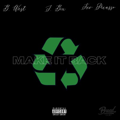 Make It Back (feat. JBix & Kev Picasso) - Single