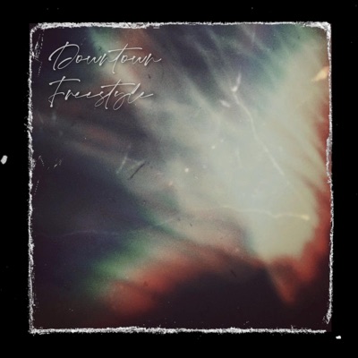 Downtown Freestyle - Single