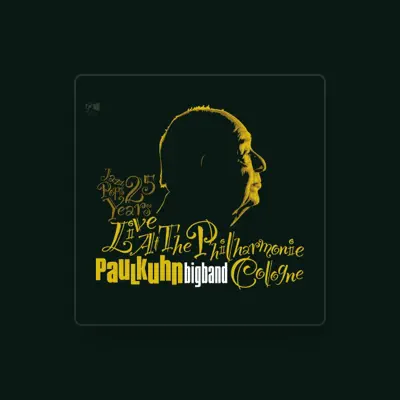 Listen to Paul Kuhn Big Band, watch music videos, read bio, see tour dates & more!