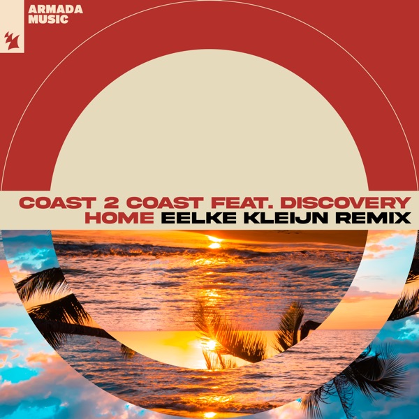 Home (feat. Discovery) [Eelke Kleijn Remix] - Single