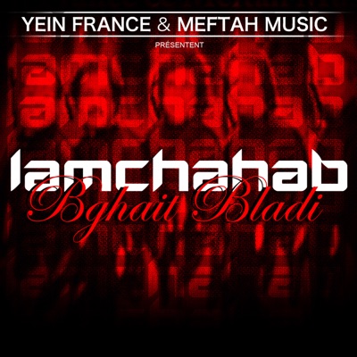 Song - Bghait Bladi - Lemchaheb