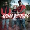 Acima de Tudo (feat. Soneca) - Single
