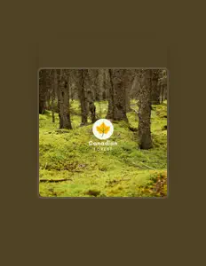 Ascolta Canadian Forest, guarda video musicali, leggi la biografia, vedi le date del tour & altro!