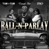 Ball-N-Parlay - Single