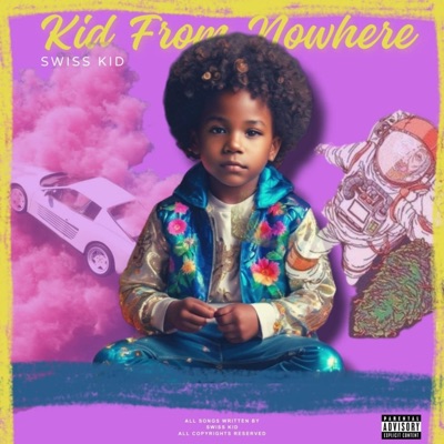 A Kid From Nowhere - EP