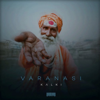 Varanasi - Kalki