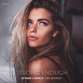 Strong Enough (Radio Edit) [feat. Mr. Saxobeat] artwork