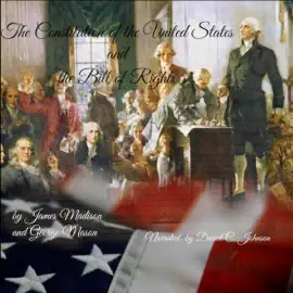 The Constitution of the United States and the Bill of Rights (Unabridged)