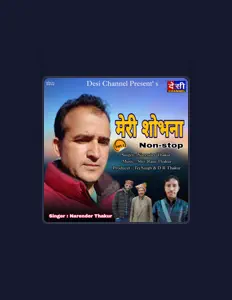 Listen to Narender Thakur, watch music videos, read bio, see tour dates & more!