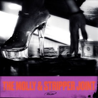 The Molly & Stripper Joint - Single - J Dlux