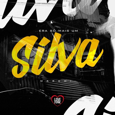 Era Só Mais um Silva - Single