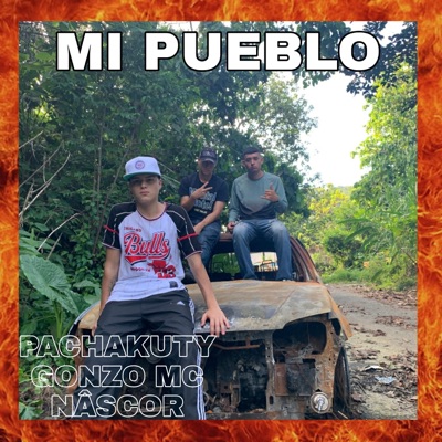 Mi Pueblo - Single