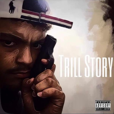 Trill Story - EP