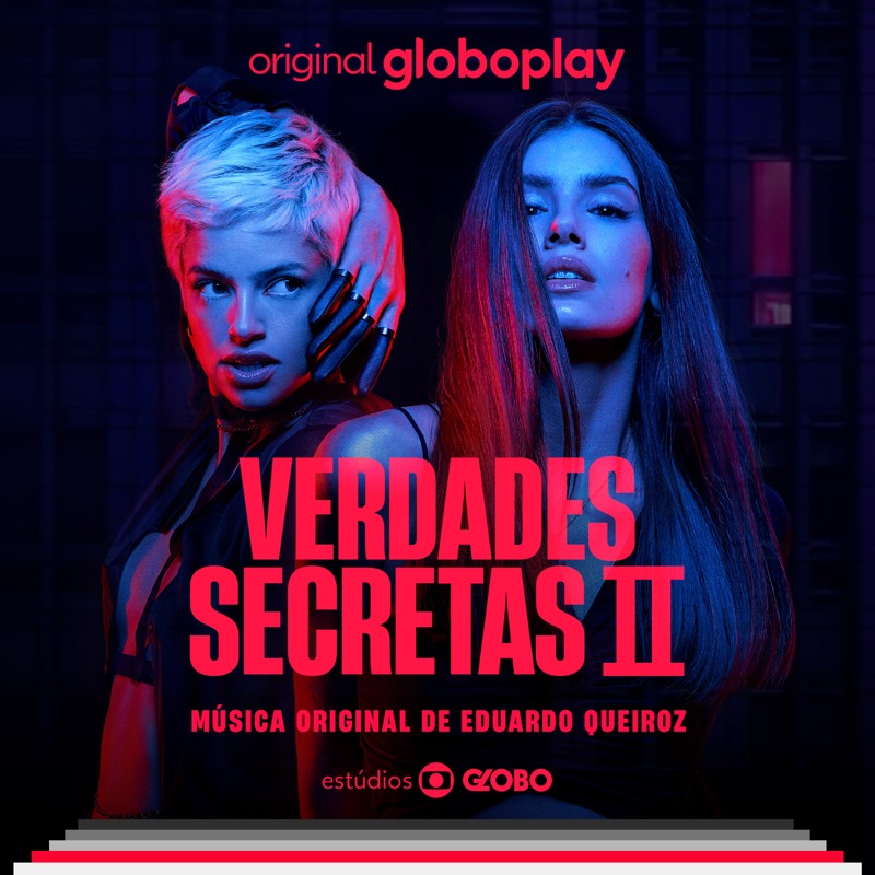 Verdades Secretas - Eduardo Queiroz & Guilherme Rios: Song Lyrics ...