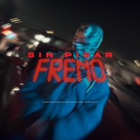 Sin Pisar Freno - Single - CDL Oficial