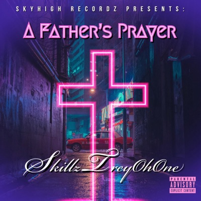 A Father's Prayer - Single