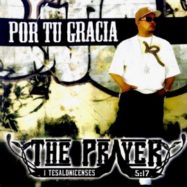 Con la vista en Jesús (feat. John John) The Prayer