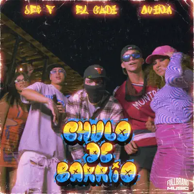 Jey F, El Gudi & Oviña adlı sanatçının Chulo de Barrio - Single albümünü dinle
