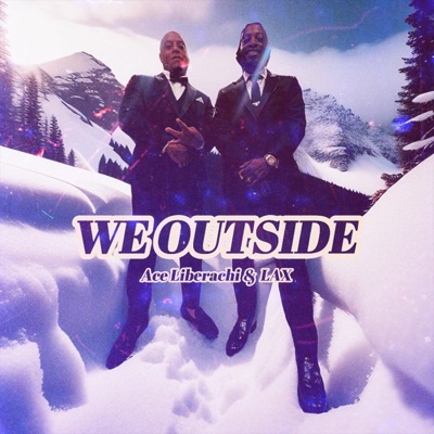 We Outside - Single