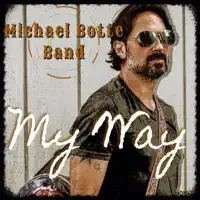 My Way — Michael Botte Band