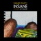 Insane (feat. Ant Clemons) - Terrace Martin, Robert Glasper, Kamasi Washington & Dinner Party lyrics