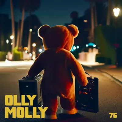 Listen to 76 - Single by Olly Molly