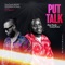 Put Talk (feat. Teddyride) - Deetweh lyrics