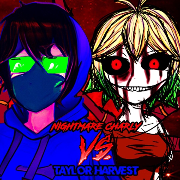 Nightmare Charly vs Taylor Harvest Rap