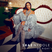 Do Right - Shae Nycole Cover Art